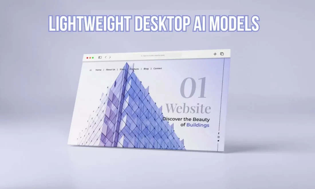 Lightweight Desktop AI Models: Trends and Industry Implications
